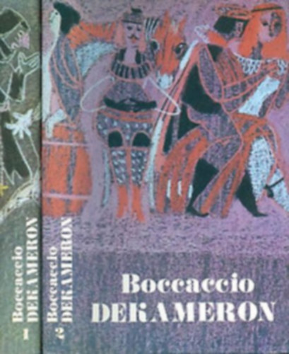 Giovanni Boccaccio - Dekameron I-II. - Révay József és Jékely Zoltán fordította