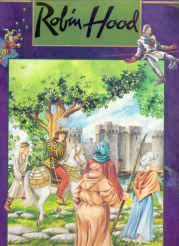 Jane Brierley, ZAPP (illuszr�ci�) - Robin Hood (Nagy m�ret� kiad�s)