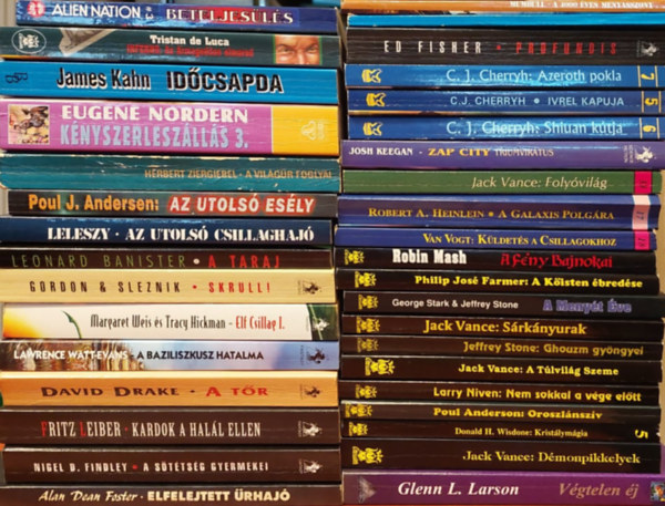 Paul Anderson, Donald H. Wisdone, Glenn L. Larson - 36 db Sci-fi - Fantasy knyv: Beteljesls, Inferni: Az armageddon elmarad, Idcsapda, Knyszerleszlls 3., A vilgr foglyai, Az utols esly, Az utols csillaghaj, A taraj, Skrulli, Elf Csillag I. A Baziliszkusz hatalma, A tr, Kard