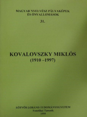 Bolla Klmn (szerk.) - Kovalovszky Mikls (1910-1997)