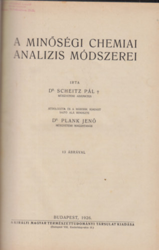 Dr. Scheitz Pl - A minsgi chemiai analizis mdszerei