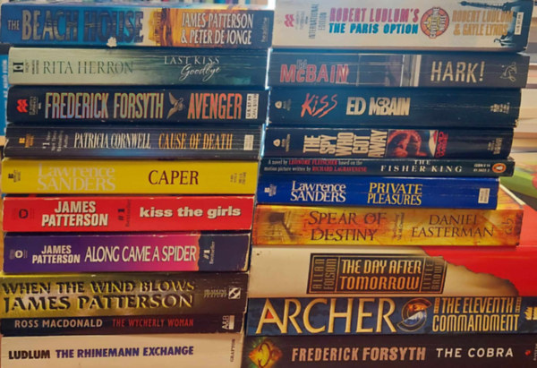James Patterson, Rita Herron, Frederick Forsyth, Patrica Cornwell, Lawrence Sanders, Ross MacDonald, Robert Ludlum, Ed McBain, David Wise, Daniel Easterman - 20 db Szrakoztat irodalmi ktet angol nyelven