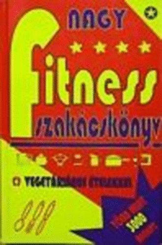 Edith M. Albano - Nagy fitness szakcsknyv