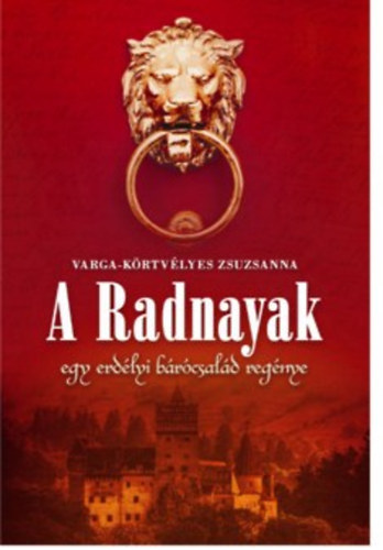 Varga-Krtvlyes Zsuzsanna - A Radnayak