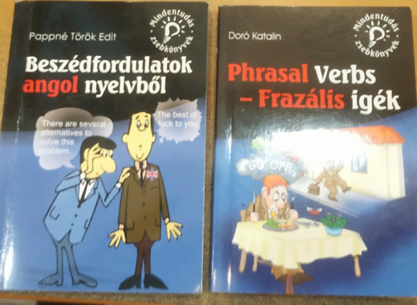 Dor Katalin, Pappn Trk Edit - 2 db Beszdfordulatok angol nyelvbl + Phrasal Verbs - Frazlis igk