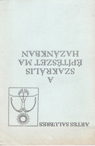 Lrincz Zoltn (szerkesztette) - A szakrlis ptszet ma haznkban