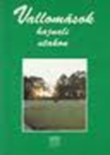 Dr. M�r� �va (szerk.) - Vallom�sok a forr�s viz�n�l