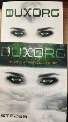 Bednar, Robertb. - DUXORG I-II. �lmodj �s �n l�tezem + L�tezem