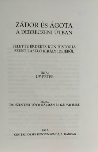 Uy Pter - Zdor s gota a debreczeni tban - Reprint