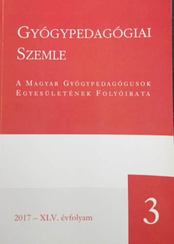 Gygypedaggiai szemle 2017 - XLV. vfolyam 3.