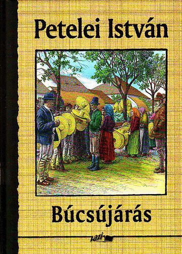 Petelei István - Búcsújárás