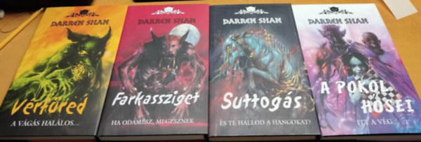 Darren Shan - 4 db Dmonvilg: 3: Vrfred + 8: Farkassziget + 9: Suttogs + 10: A pokol hsei