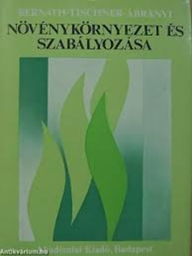 Bernt-Tischner-brnyi - Nvnykrnyezet s szablyozsa