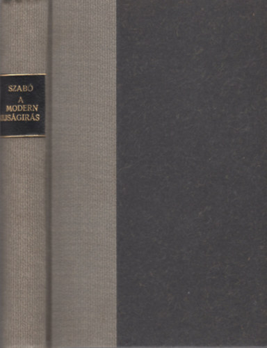 Szab Lszl Dr. - A modern ujsgrs