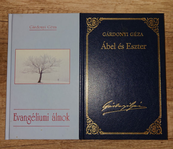 Gárdonyi Géza - 2 szép kiállítású könyv Gárdonyi Gézától: Evangéliumi álmok, Ábel és Eszter