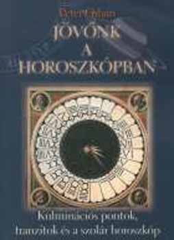 Peter Orban - Jvnk a horoszkpban