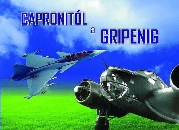 Dr. Kovcs Vilmos, Illsfalvi Pter, Nagy Andrs - Capronitl a Gripenig