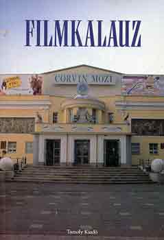 Csala K�roly-Veress J�zsef - Filmkalauz