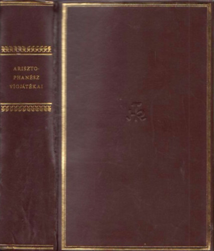 Arisztophanész - Arisztophanész vígjátékai (Helikon Klasszikusok)