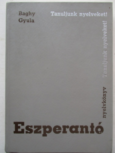 Baghy Gyula - Eszperant nyelvknyv