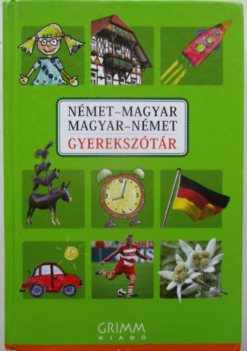 Hessky Regina - Nmet-magyar magyar-nmet gyereksztr