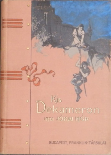 J�kai M�r - Kis dekameron