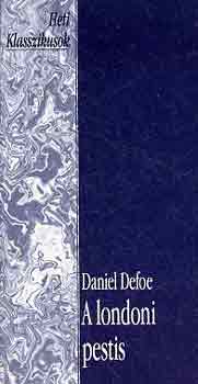 Daniel Defoe - A londoni pestis