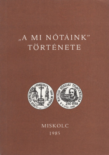 Szemerey Tamás - A mi nótáink története