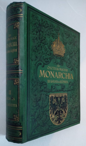 Az Osztrák-Magyar Monarchia írásban és képben II. kötet - Bécs és Alsó-Ausztria