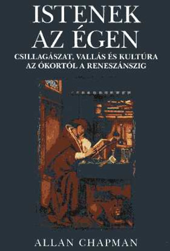 Allan Chapman - Istenek az gen