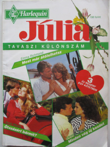 Emma Richmond, Anne Weale, Vanessa James - Jlia 1994/2. - Most mr tlelhetsz, tszzrt brmit?, Minden vg j kezdet