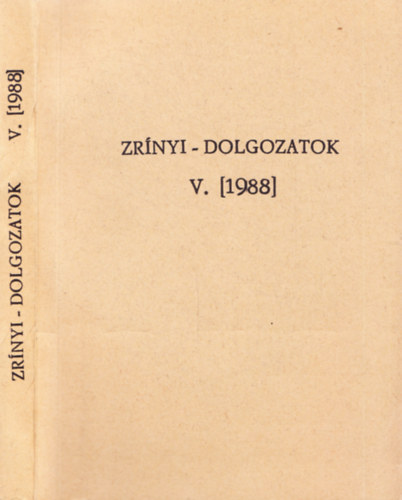Kov�cs S�ndor Iv�n (szerk.) - Zr�nyi-dolgozatok V. [1988]