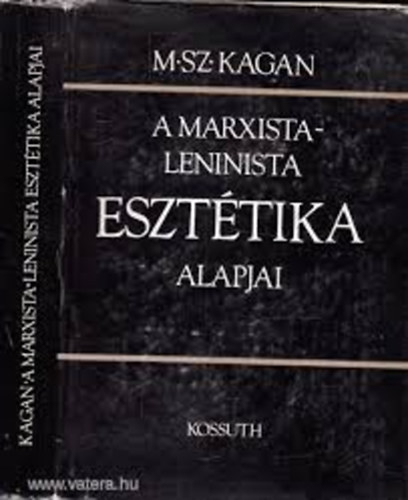 M.Sz.Kagan - A Marxista-Leninista eszt�tika alapjai