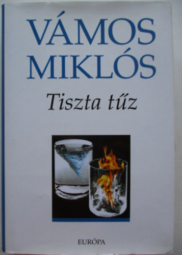 Vmos Mikls - Tiszta tz