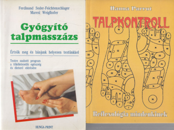 Ferdinand Soder-Feichtenschlager - Maresi Weiglhofer, Hanna Parrot - Gy�gy�t� talpmassz�zs + Talpkontroll (2 db)