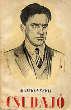 Majakovszkij - Csudaj�!