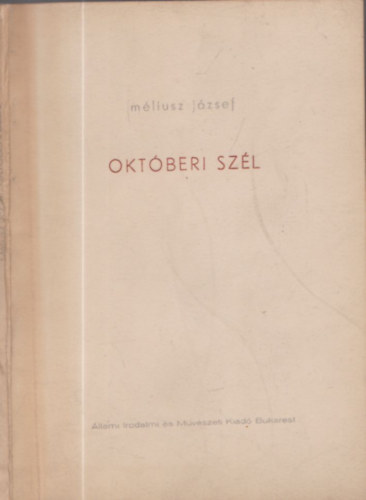 M�liusz J�zsef - Okt�beri sz�l - Dedik�lt!