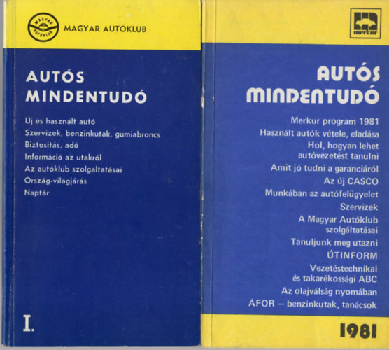 B�za P�ter Dr. - Aut�s mindentud� 1981+ Aut�s mindentud� 1979. (2 k�nyv egy�tt )