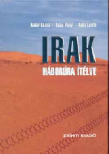 Irak - Háborúra ítélve