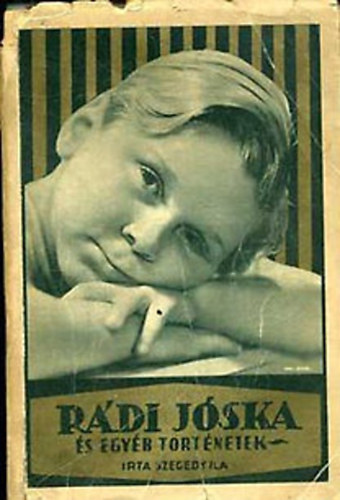 Szegedy Ila - Rdi Jska s egyb trtnetek