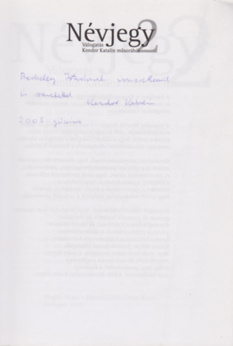 Kondor Katalin (szerk.) - N�vjegy 2. - V�logat�s Kondor Katalin m�sor�b�l
