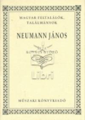 Kovács Győző - Neumann János