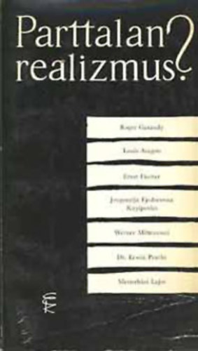 Parttalan realizmus?