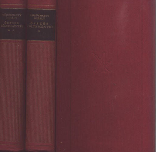 V�r�smarty Mih�ly �sszes k�ltem�nyei I-II. (Aranyk�nyvt�r)