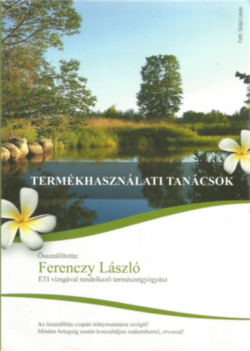 SZERZ Ferenczy Lszl - Termkhasznlati tancsok