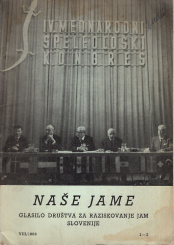 Dr. Valter Bohinec, Rado Gospodaric - Nase Jame 1966/1-2.