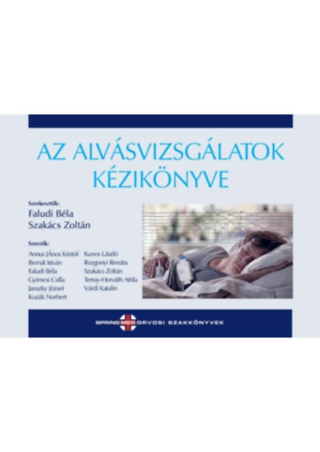 Faludi Bla, Szakcs Zoltn - Az alvsvizsglatok kziknyve