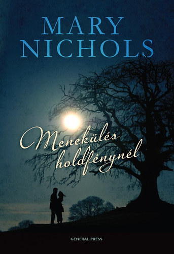 Mary Nichols - Menekls holdfnynl