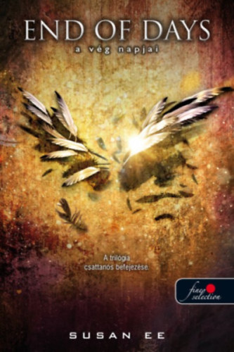 Ee, Susan - End of Days - A v�g napjai - Angelfall 3.