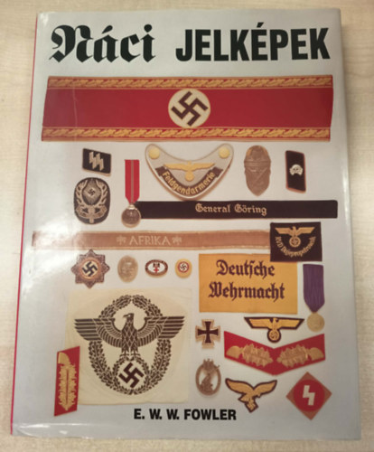 E.W.W. Fowler - Náci jelképek